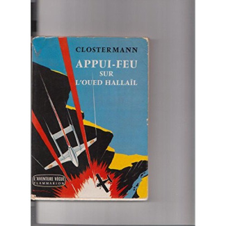 APPUI FEU SUR OUED HALLAI