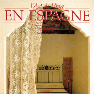 L'ART DE VIVRE EN ESPAGNE