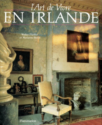 L'Art de vivre en Irlande