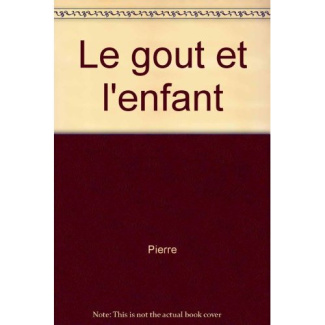 Le Goût et l'enfant