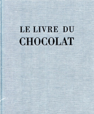 LE LIVRE DU CHOCOLAT