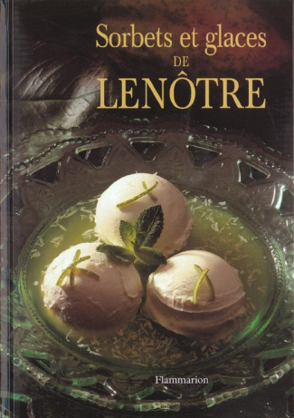 Sorbets et glaces de Lenôtre