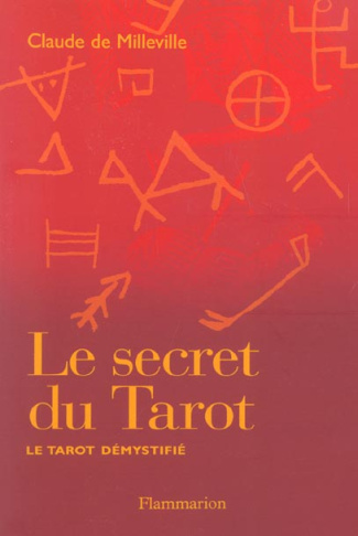 LE SECRET DU TAROT .