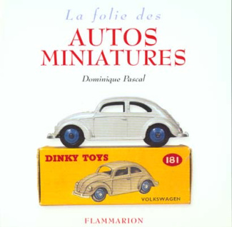 La Folie des autos miniatures