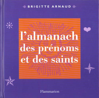L'almanach des prénoms et des saints