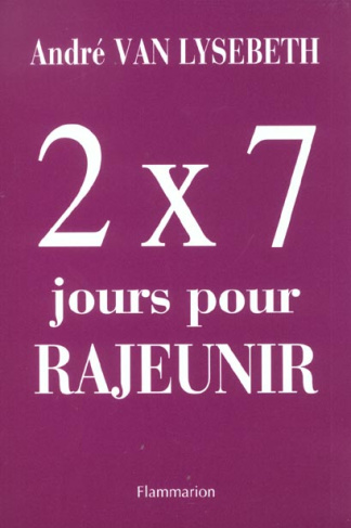 2 X 7 jours pour rajeunir