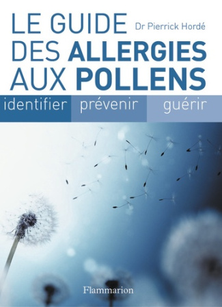 Le guide des allergies aux pollens