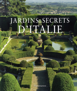 Jardins secrets d'Italie