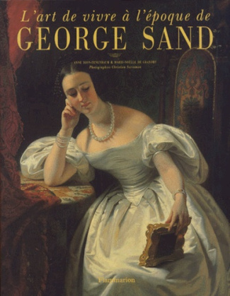 L'art de vivre à l'époque de George Sand