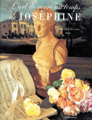 L'art de vivre au temps de Joséphine