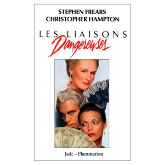 Les liaisons dangereuses