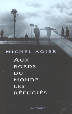 Aux bords du monde, les réfugiés