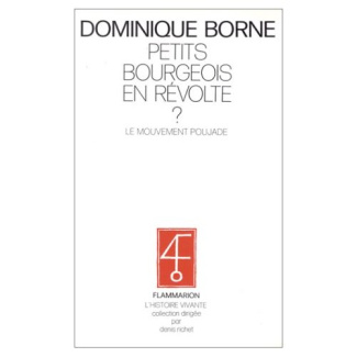 Les petits-bourgeois en révolte ? Le mouvement Poujade