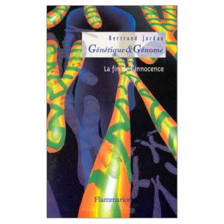 Génétique et génome. La fin de l'innocence