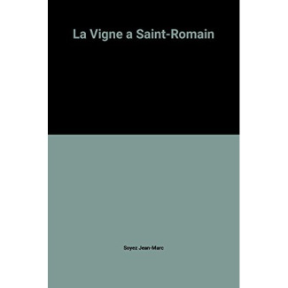 Vigne a saint-romain (La)