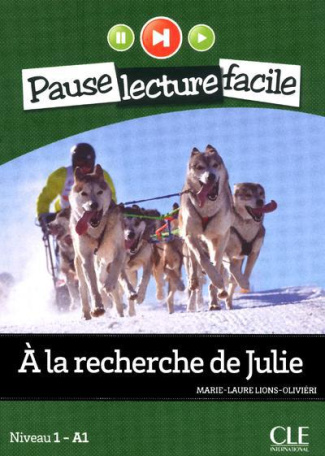 A la recherche de Julie. Niveau 1 - A1, avec 1 CD audio
