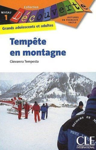Tempête en montagne. Niveau 1