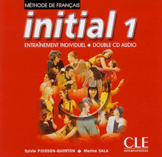 Méthode de Français, initial 1. 2 CD audio