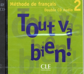 Tout va bien ! 2. 2 CD audio
