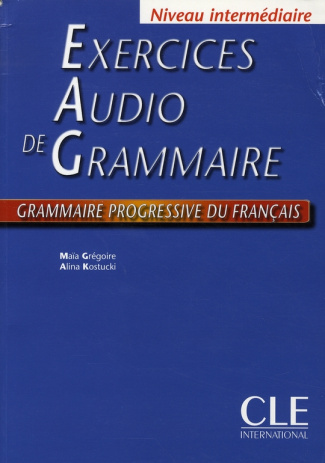 Exercices audio de grammaire. Niveau intermédiaire