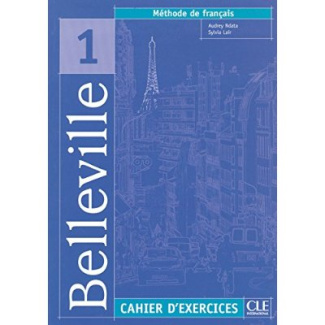Belleville 1. Cahier d'exercices, avec 1 CD audio