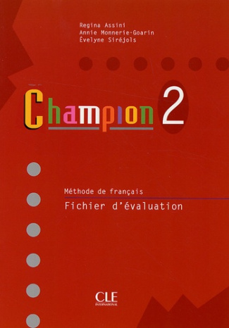 Champion 2. Fichier d'évaluation