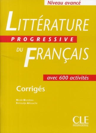 Littérature progressive du français Niveau avancé. Corrigés