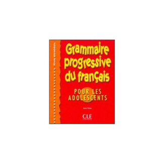 Grammaire progressive du français pour les adolescents. Niveau intermédiaire