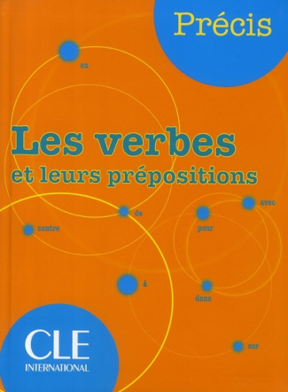 Les verbes et leurs prépositions