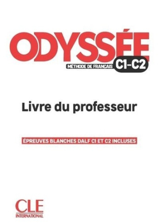 Odyssée niveau C1 & C2. Livre du professeur