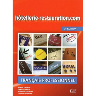 Hôtellerie-restauration.com. 2e édition. Avec 1 DVD