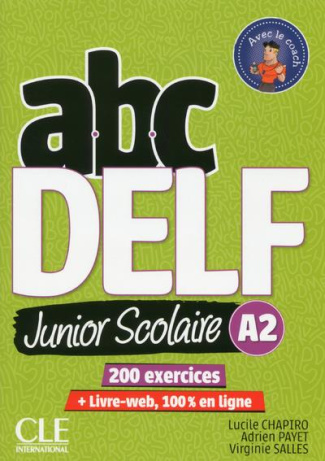 ABC DELF Junior scolaire A2. Avec 1 DVD