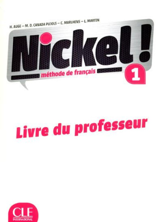 Nickel ! 1. Livre du professeur
