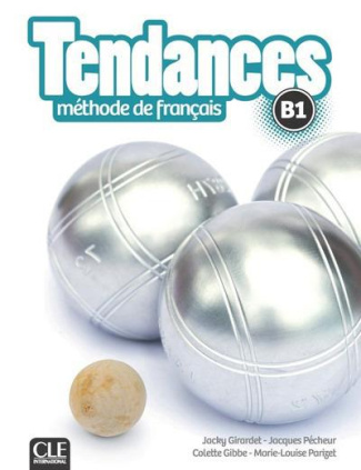 Tendances B1. Méthode de français, avec 1 DVD