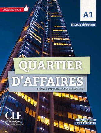 Quartier d'affaires A1. Français professionnel et des affaires, avec 1 DVD