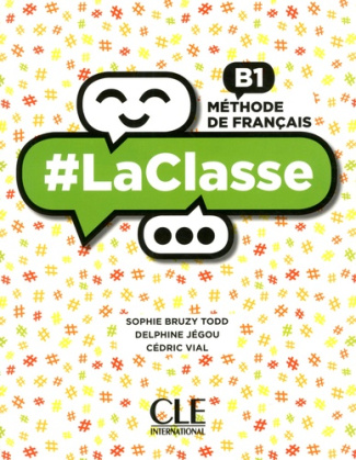 Méthode de français B1 #LaClasse. Livre de l'élève, avec 1 DVD