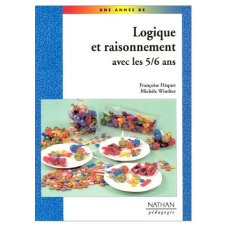 Logique et raisonnement avec les 5-6 ans