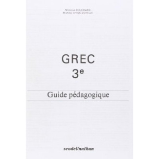 Grec 3e. Guide pédagogique