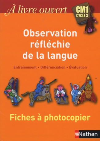 Observation réfléchie de la langue CM1. Fiches à photocopier