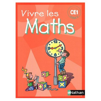 Vivre les maths CE1. Programmes 2002