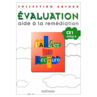 L'atelier de lecture, CE1, cycle 2. Évaluation