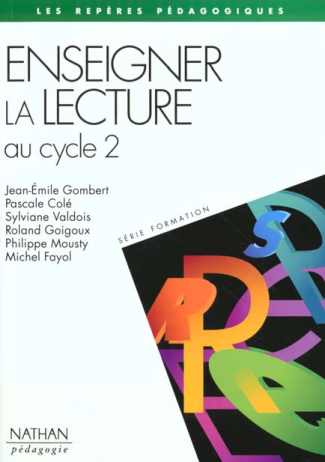 Enseigner la lecture au cycle 2