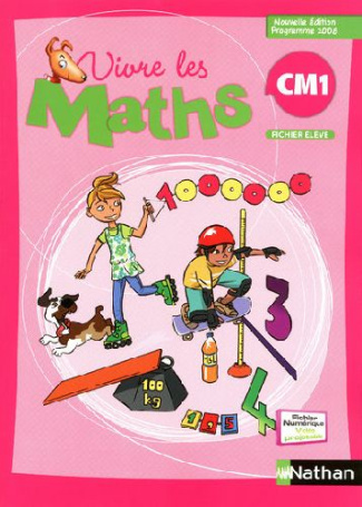 Vivre les maths CM1, Fichier consommable. Programme 2008