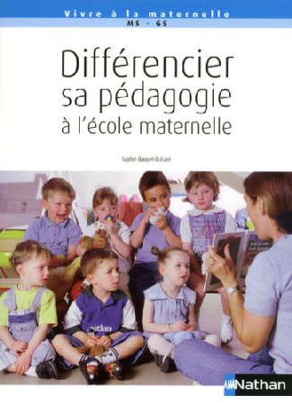 Différencier sa pédagogie à l'école maternelle