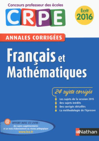 Francais et Mathématiques. Edition 2016