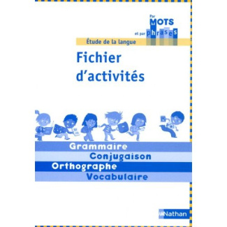 Etude de la langue CE1 cycle 2. Fichier d'activités