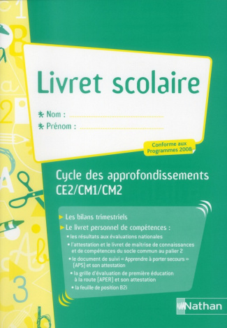 Livret scolaire Ecole élémentaire cycle 3. Programmes 2008