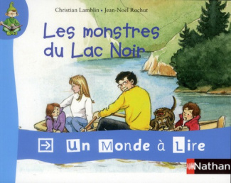 Les monstres du Lac Noir