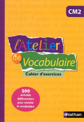 L'atelier de vocabulaire CM2. Cahier d'entrainement