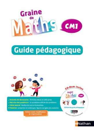 Graine de maths CM1. Guide pédagogique, avec 1 CD-ROM